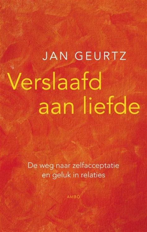 Verslaafd aan liefde: De weg naar zelfacceptatie en。